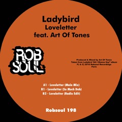 Ladybird Feat. Art Of Tones - Loveletter (Main Mix)