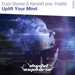 Eryon Stocker & HamzeH Pres. Finality - Uplift Your Mind [ASOT 881 Future Favorite]
