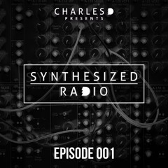 Synthesized Radio Episode 001