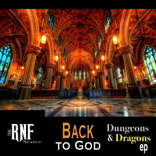 The RNF Status - "Back To God"