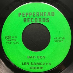 Len Samczyk Band - Bad boys