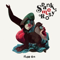RIDE ON - Spank me Rosy