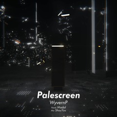 [G2R2018] Palescreen (feat. Madol)