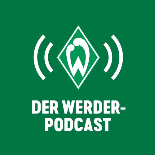 #5 Werder-Podcast | Born: "Die legten einfach ihre Waffen auf den Tisch!"