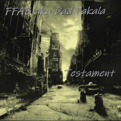 FFAB aka Dad Fakala Testament