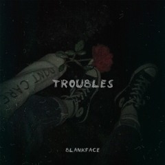 Troubles (Скриптонит / Jillzay / Gruppa Skryptonite / Truwer / 104 Type Beat)