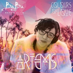 COLOURS OF LOVE 2018: ARTEMIS LIVE @ BABA BEACH CLUB