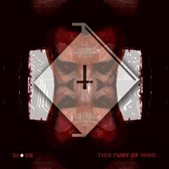 [PREMIERE] DIODE - This Fury of Mine (Neuropunk Remix)