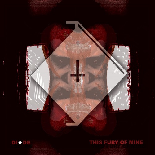 [PREMIERE] DIODE - This Fury of Mine (Neuropunk Remix)