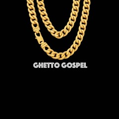 Ghetto Gospel