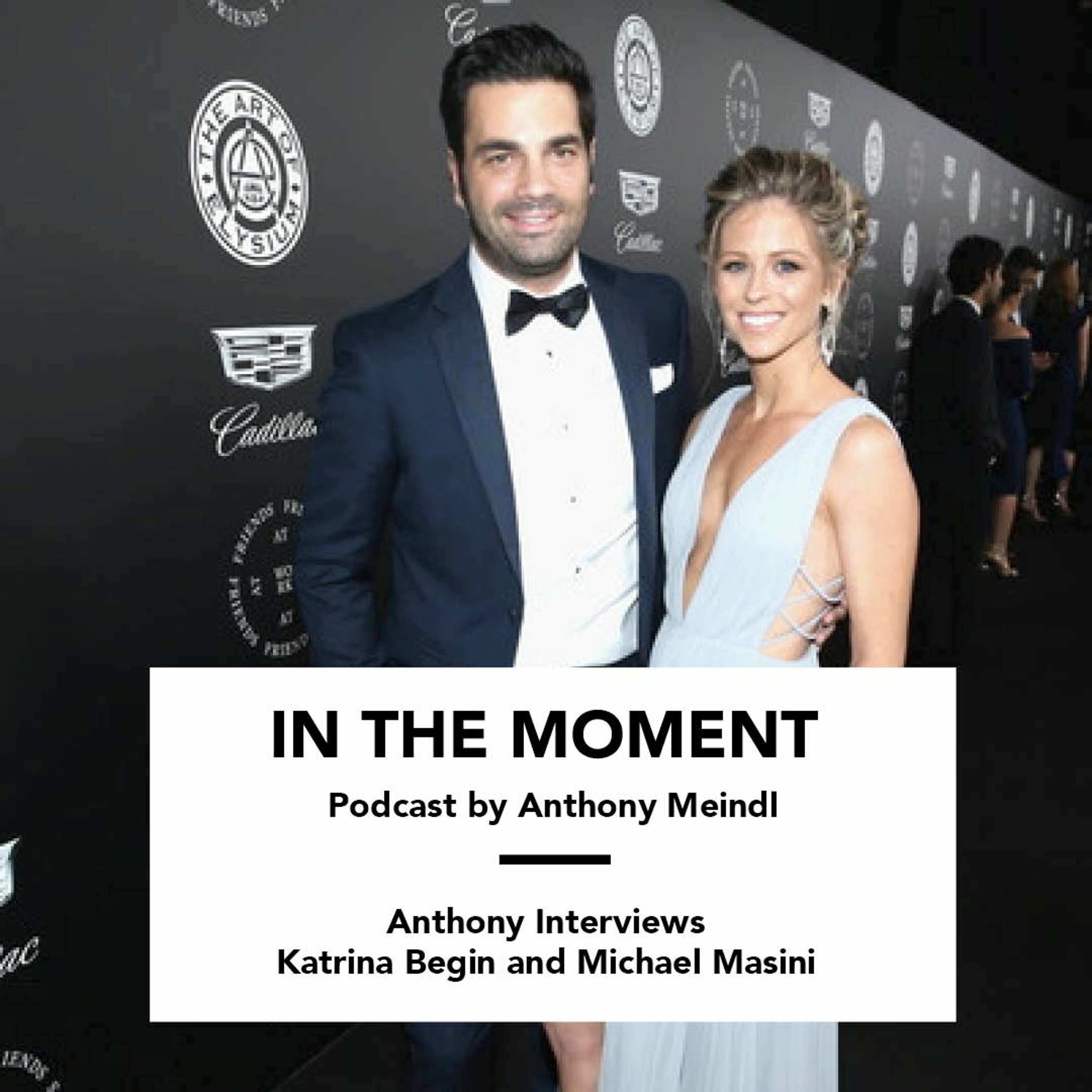 Anthony Interviews Katrina Begin And Michael Masini