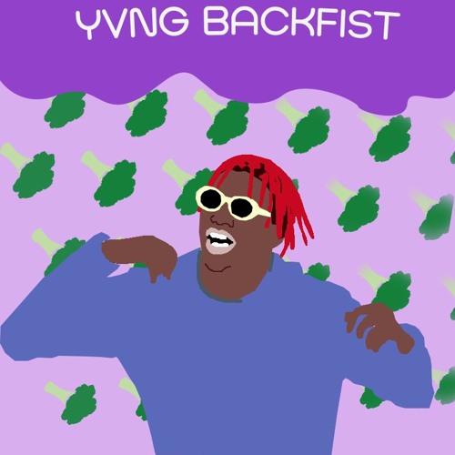 Stream "Broccoli Blunts" Lil Yachty Type Beat by YvngBackfist Listen