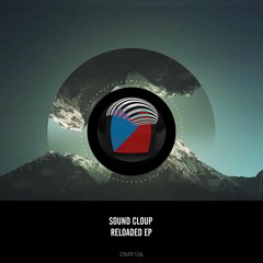 #DMR106: Sound Cloup - Reloaded (FlexB, MiniLow Remix) [Streaming Version]