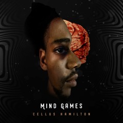 Cellus Hamilton - Mind Games