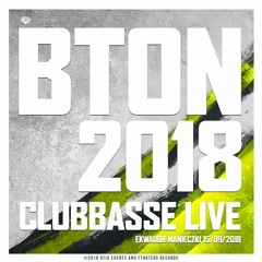 Clubbasse Live @ BTON 2018 - Ekwador Manieczki 15.09.2018