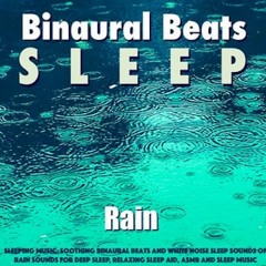 Binaural Beats (White Noise Rain Sounds)