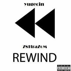 Rewind(prod. Lucid Soundz)  feat. MoZart187