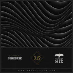 Sinerise - Murder Mix 012 - Smokey Crow