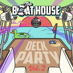 The Deck Party Vol 2