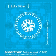 LUKE VIBERT @ SMARTBAR [2018]