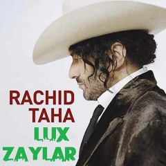 Rachid Taha - Ya Rayah (Lux Zaylar Remix) Reggaeton Mix