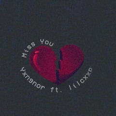Miss You -  ft. coop (prod.KGW)