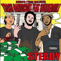 Steady Feat Hunnedmill Prod. By Dj Kenn