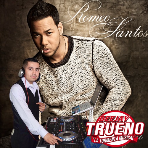 Stream Romeo Santos Mix by DJ TRUENO | Listen online for free on SoundCloud
