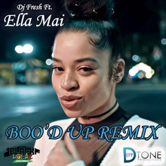 Dj Fresh Ft. Ella Mai - Bood Up Remix (Defftone Productions)