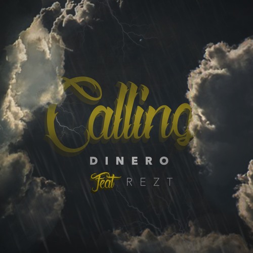 Calling ft. Rezt (Prod. by Rezt)