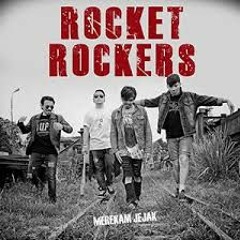 Rocket Rockers - Kehilangan