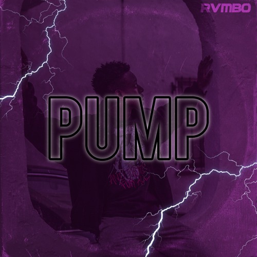 RVMBO - PUMP Freestyle (Prod. Indigo)
