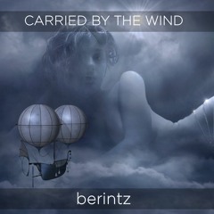 Carried by the Wind