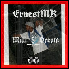 Milli_$_Dream(Prod.Madamo)