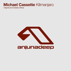 Michael Cassette - Kilimanjaro (Original Mix)