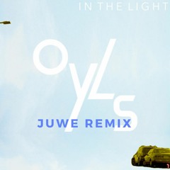 OYLS - In The Light (JuWe Remix)