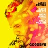 Jason Derulo x David Guetta - Goodbye (feat. Nicki Minaj & Willy William) (Imprez Remix)