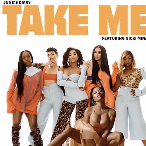 Take Me - june's diary (feat. Nicki Minaj)