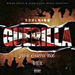 Soolking - Guerilla (Mr Samtrax Rmx) Free