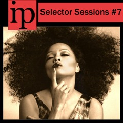Selector Sessions #7
