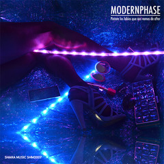 PREMIERE: Modernphase - Píntate los labios(Original Mix) [Shara Music] (2018)