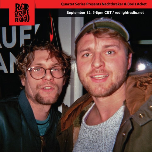 QSMIX032 Nachtbraker & Boris Acket live on Red Light Radio 12-09-2018