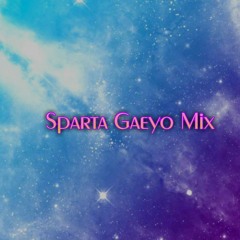 Sparta Gaeyo Mix
