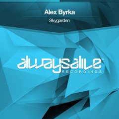 Alex Byrka - Skygarden [OUT NOW]