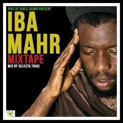 Iba Mahr Official Mixtape - Ride Di Vibes Mixtape (Reggae Mix)