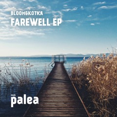 Premiere: Bloom&Kotka - Reverie (Renga Weh Remix) [Palea]