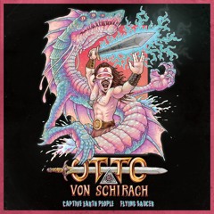 Otto Von Schirach - Flying Saucer