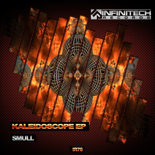 Smull - Kaleidoscope (Original Mix) [IR76]
