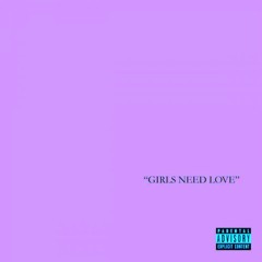 Summer Walker - "Girls Need Love" (Chopped)