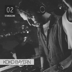 Standalone Mix Series Vol. 02 - Koko Bayern